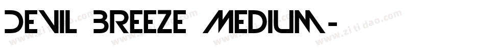 Devil Breeze Medium字体转换